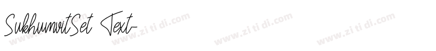 SukhumvitSet Text字体转换